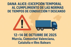 DANA ALICE excepción tiempos de conducción y descanso